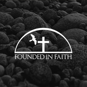 Founded in Faith